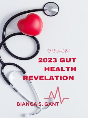 cover image of The New 2023 Gut Health Revelation